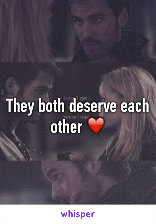 They both deserve each other ❤️