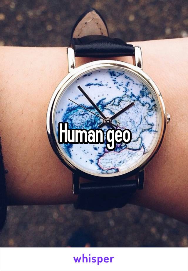 Human geo