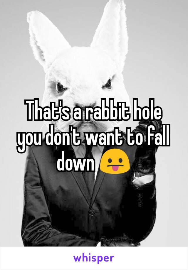 That's a rabbit hole you don't want to fall down 😛