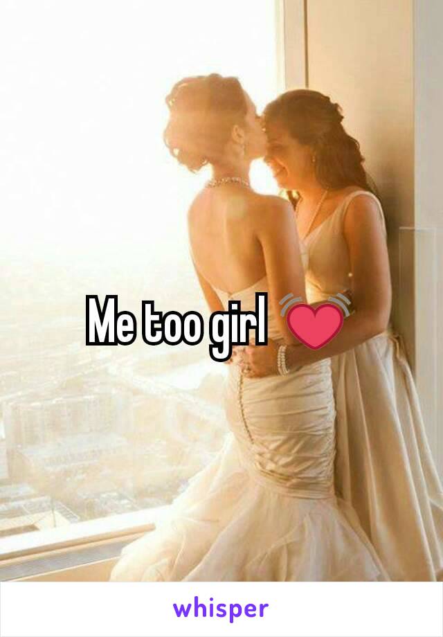 Me too girl 💓