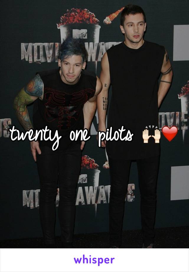 twenty one pilots 🙌🏻❤️