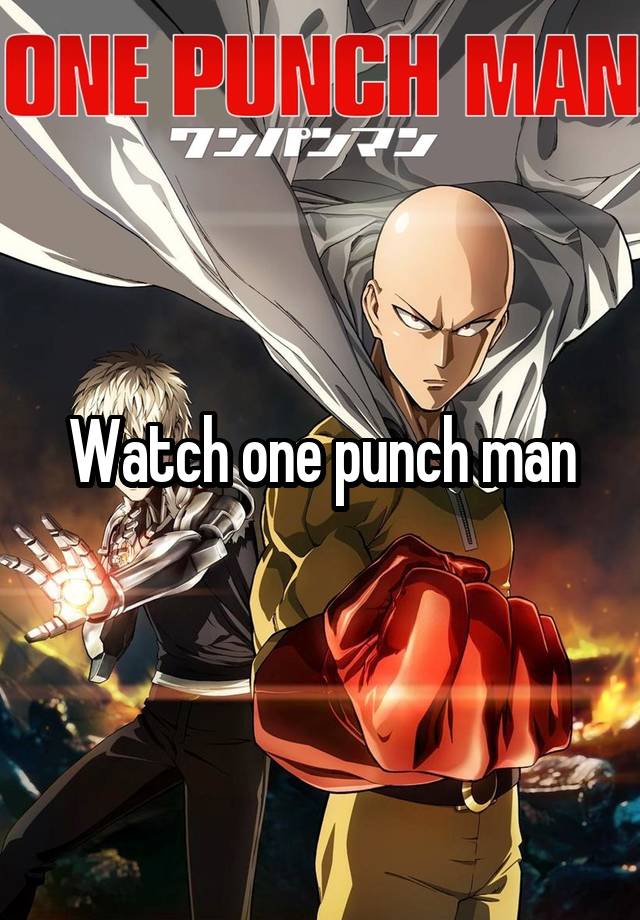 Watch one punch man