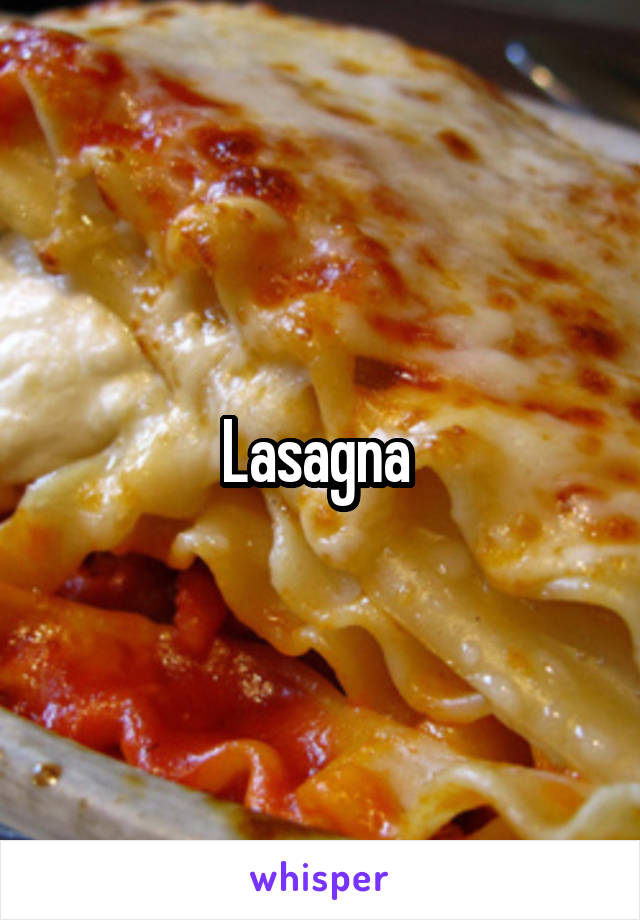 Lasagna 