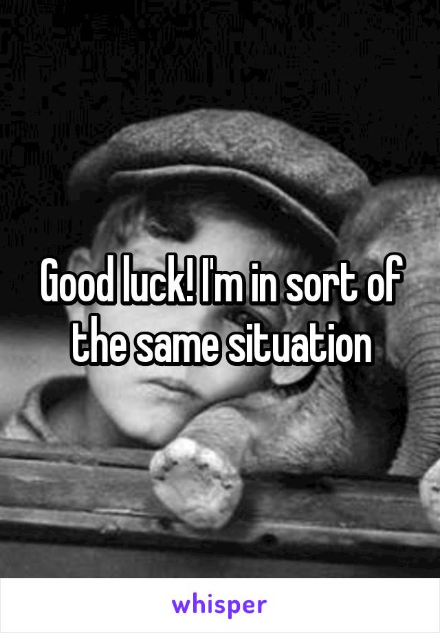 Good luck! I'm in sort of the same situation