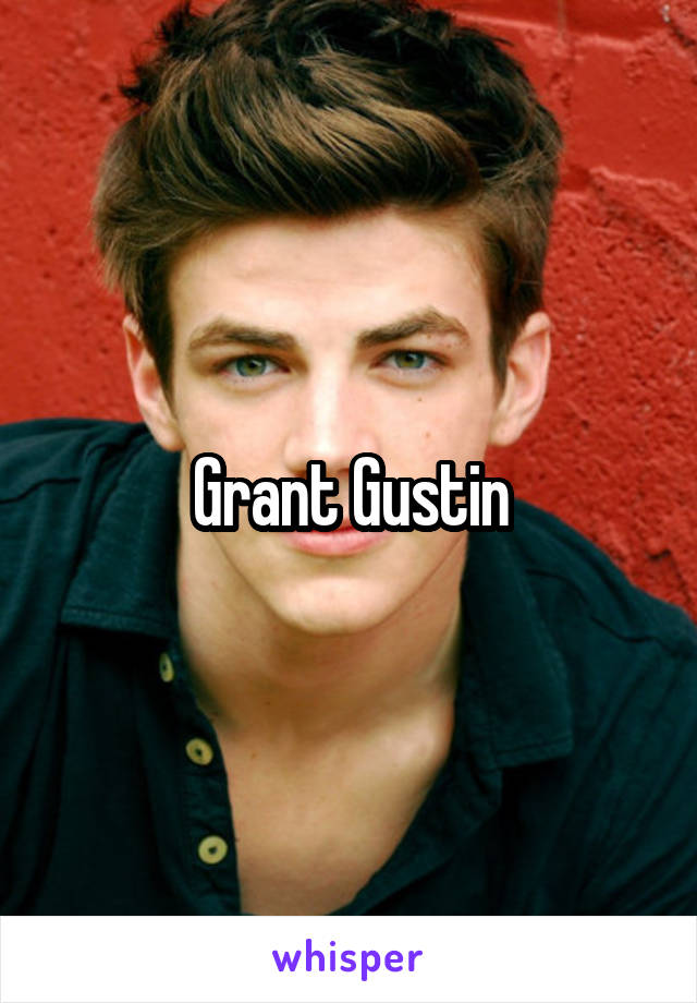 Grant Gustin