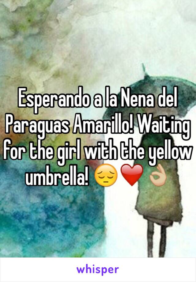 Esperando a la Nena del Paraguas Amarillo! Waiting for the girl with the yellow umbrella! 😔❤️👌🏼