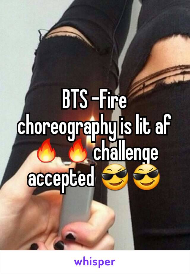 BTS -Fire choreography is lit af 🔥🔥challenge accepted 😎😎