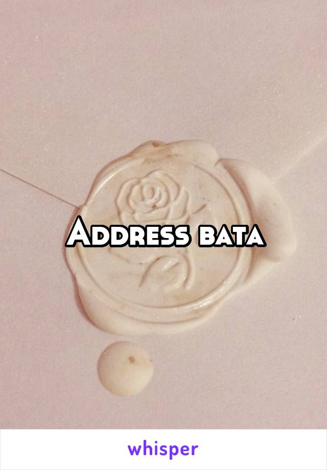 Address bata