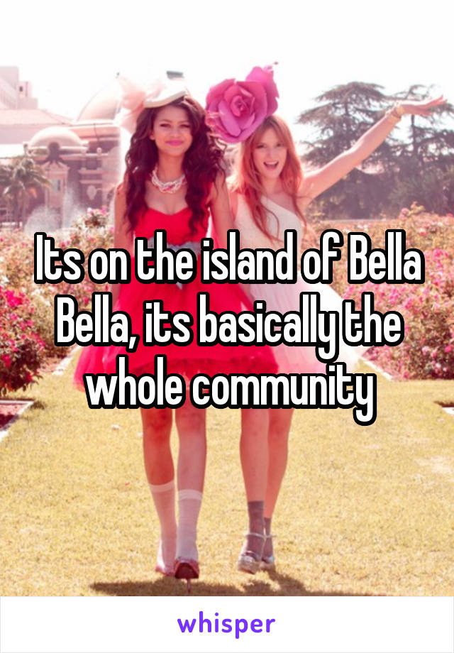 Its on the island of Bella Bella, its basically the whole community