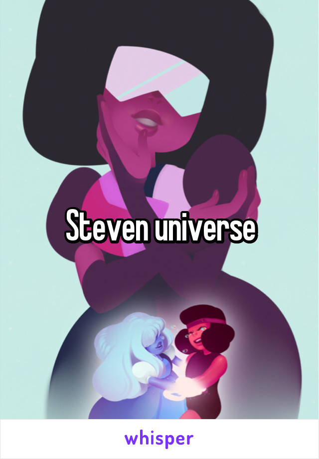 Steven universe