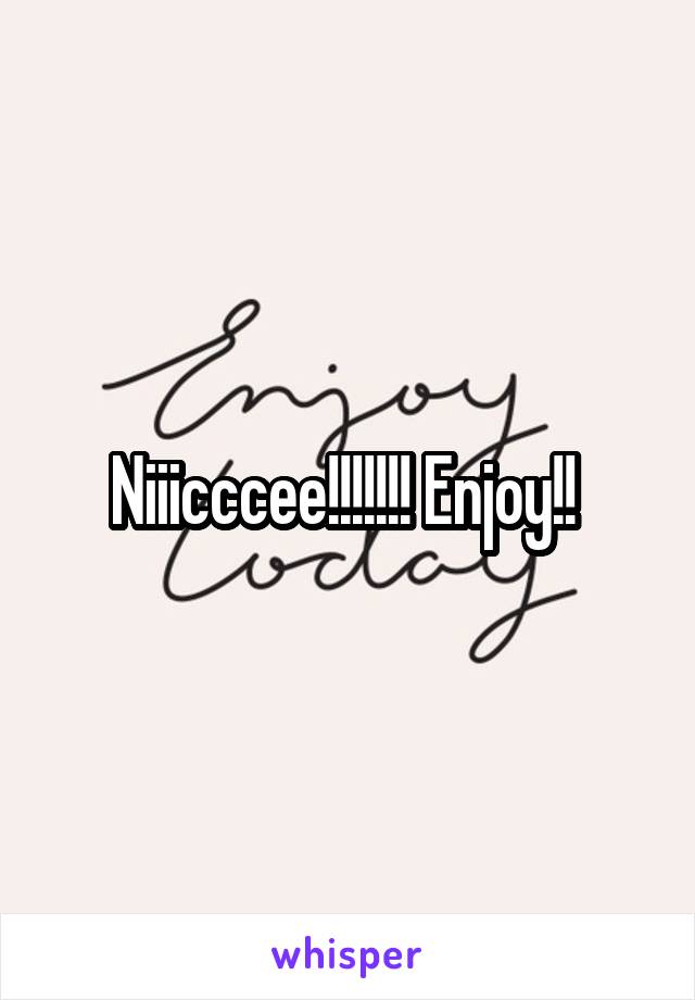 Niiicccee!!!!!!! Enjoy!! 