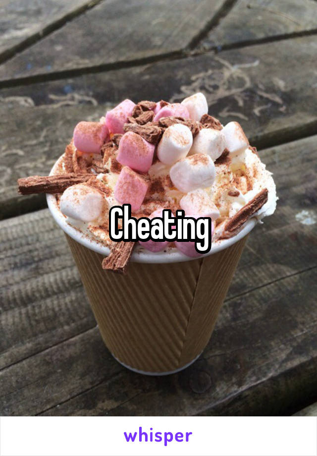 Cheating