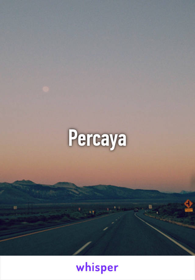 Percaya