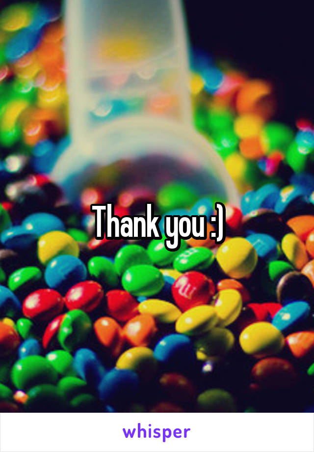 Thank you :)