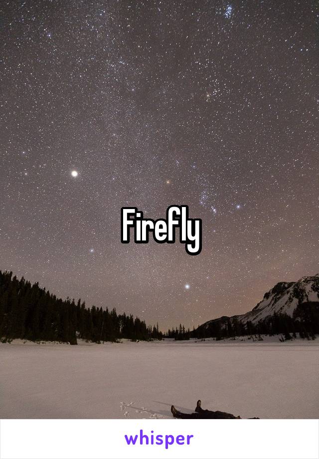 Firefly