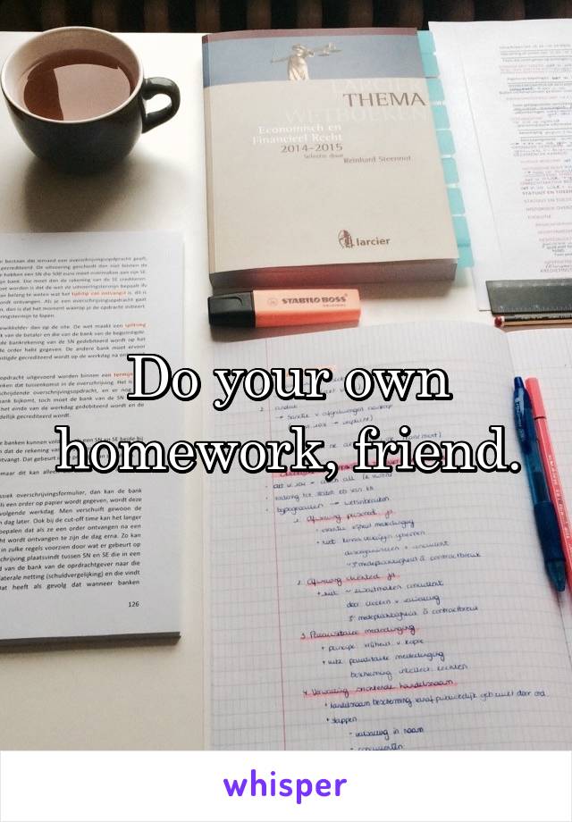 Do your own homework, friend.