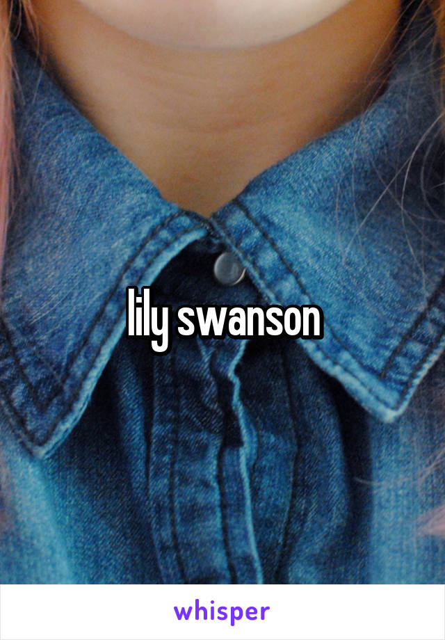 lily swanson