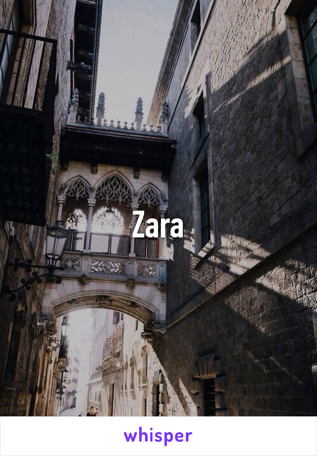 Zara