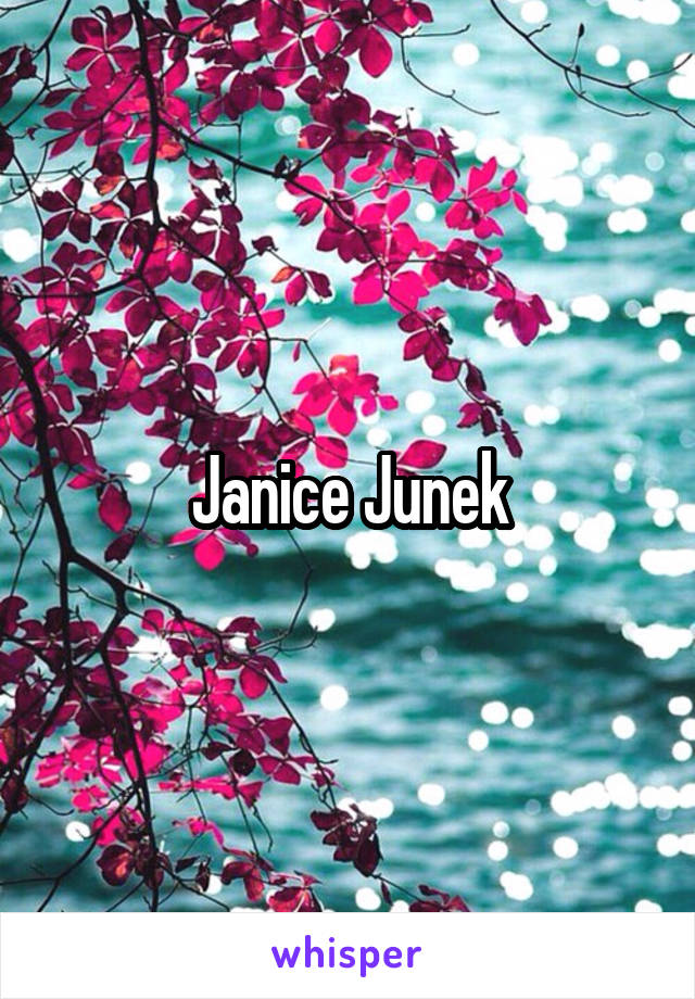 Janice Junek