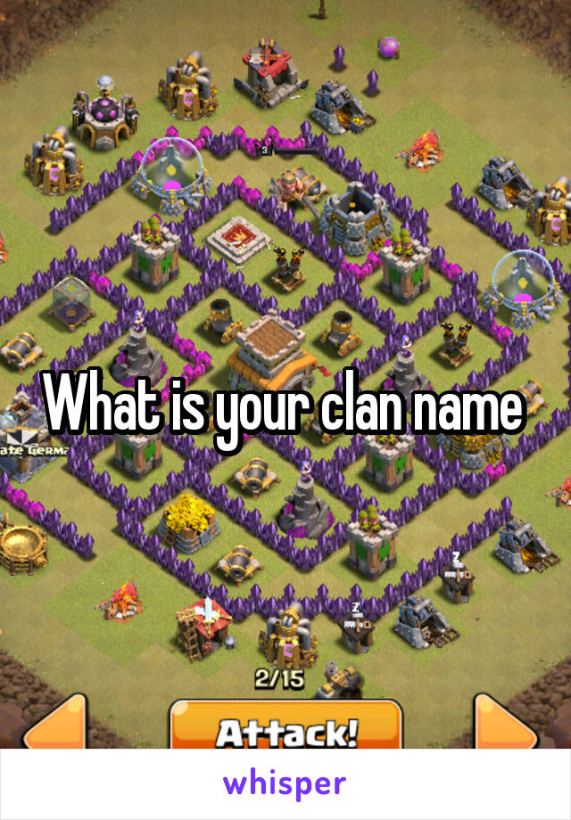 What is your clan name 