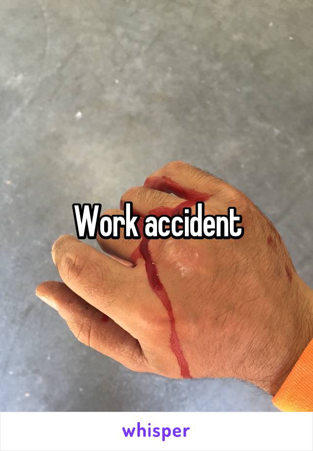 Work accident