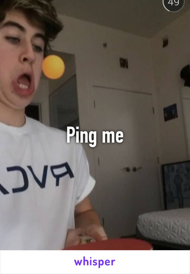 Ping me