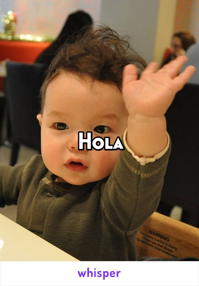 Hola