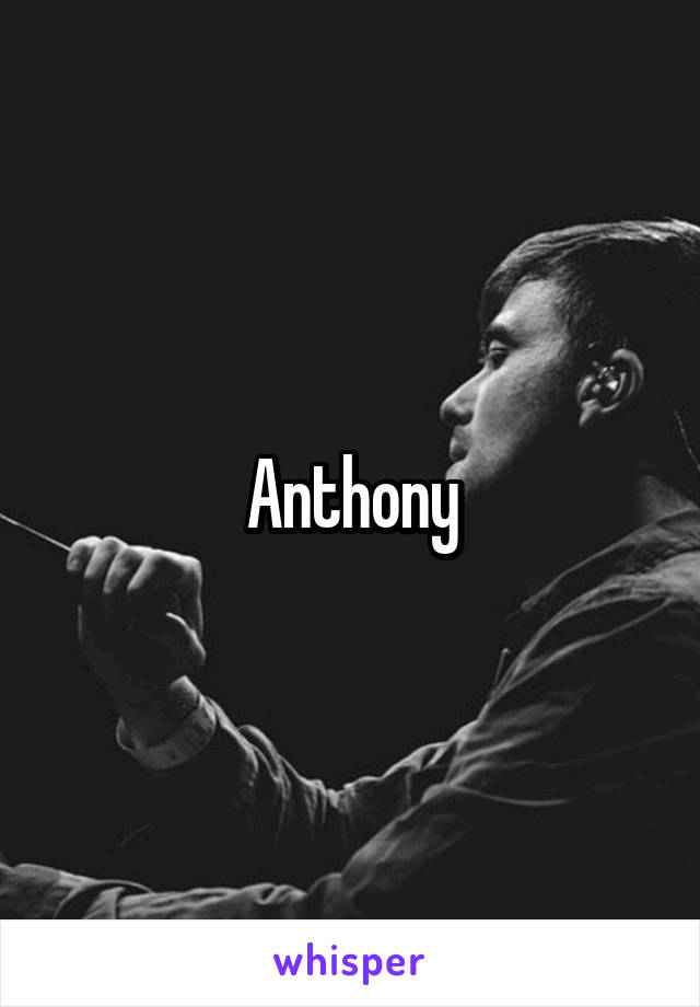 Anthony