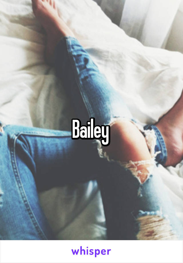 Bailey 