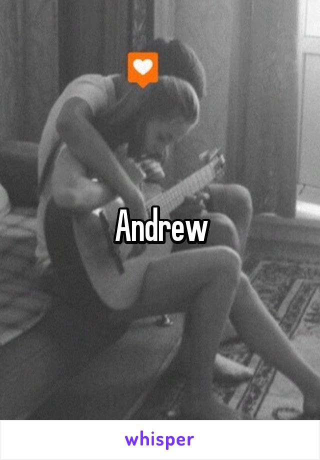 Andrew