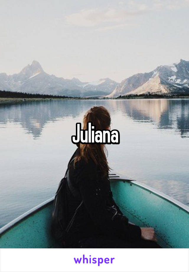 Juliana