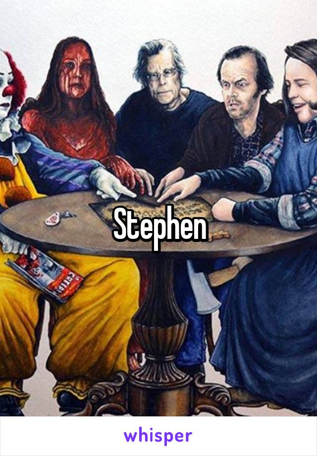 Stephen