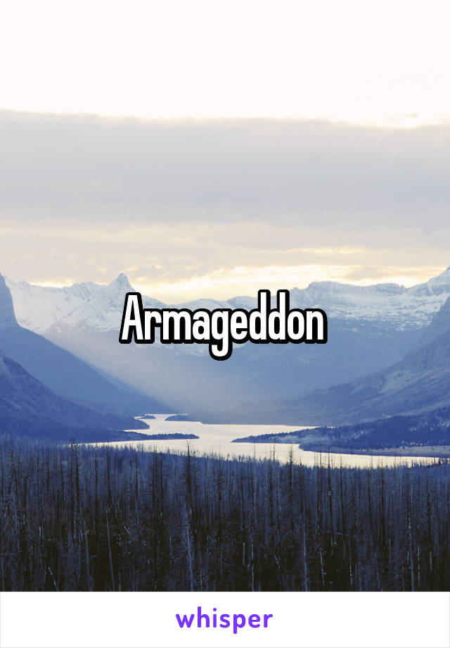 Armageddon 