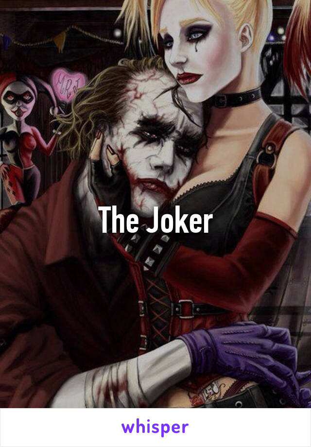 The Joker