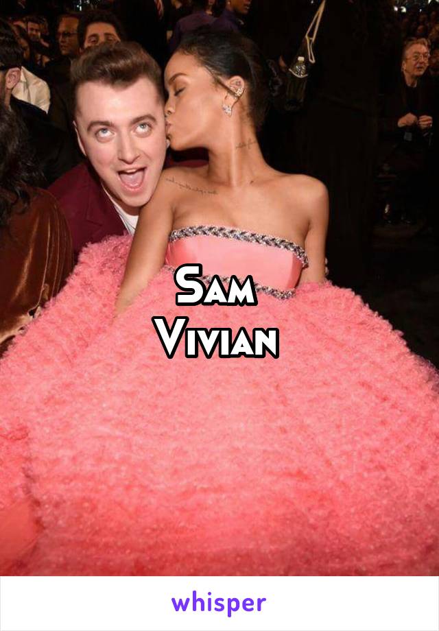 Sam 
Vivian 