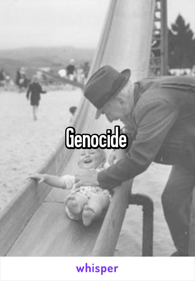 Genocide 