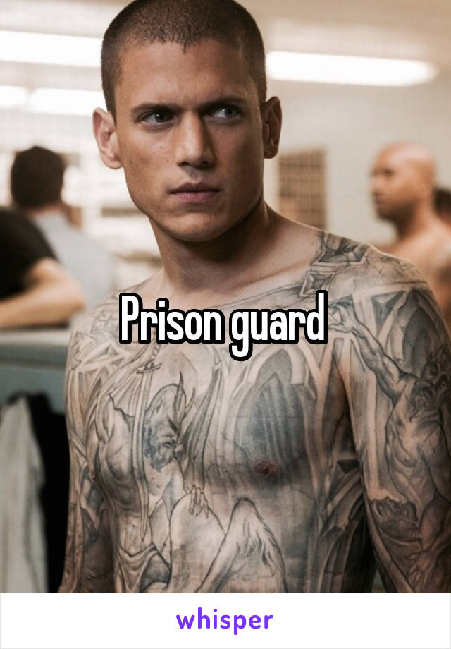 Prison guard 