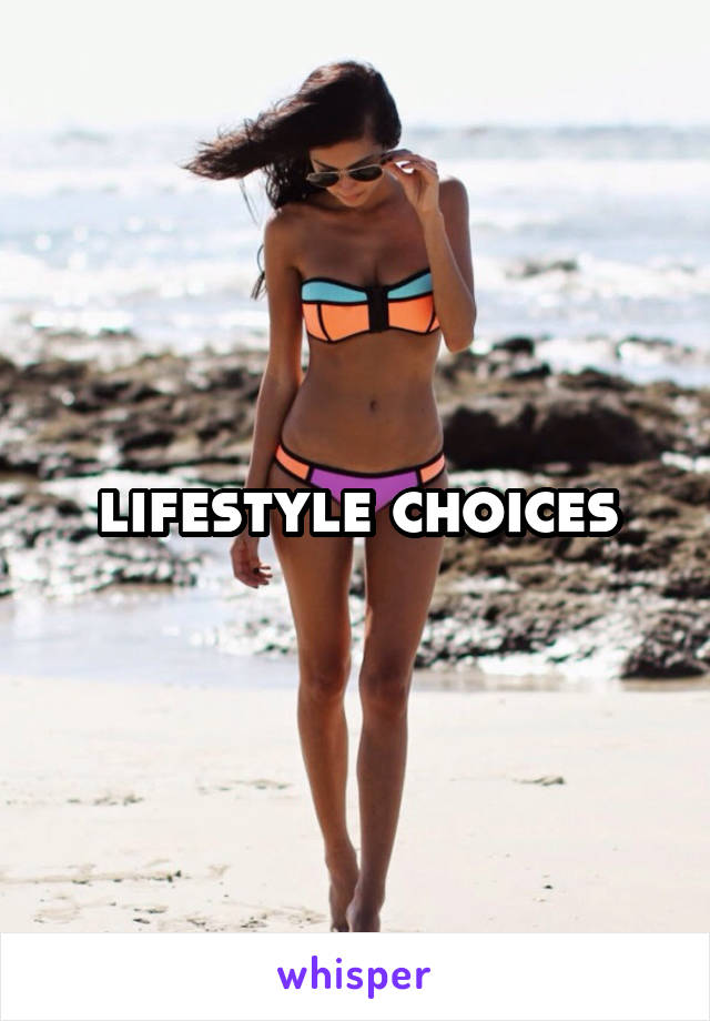 lifestyle choices