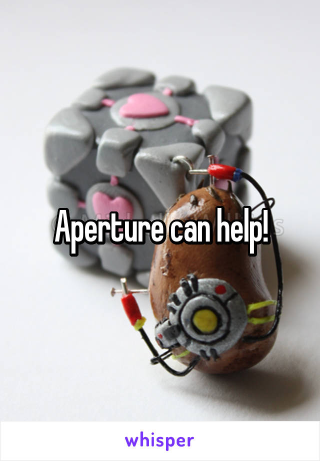 Aperture can help!