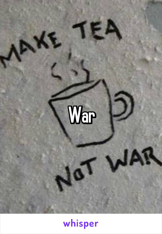 War