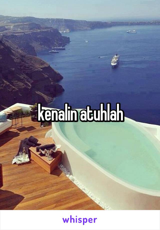 kenalin atuhlah