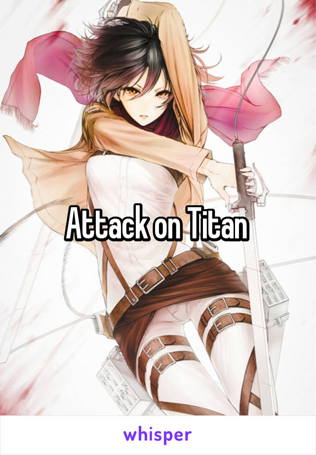 Attack on Titan 