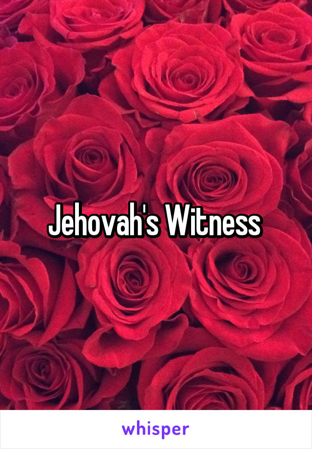 Jehovah's Witness 