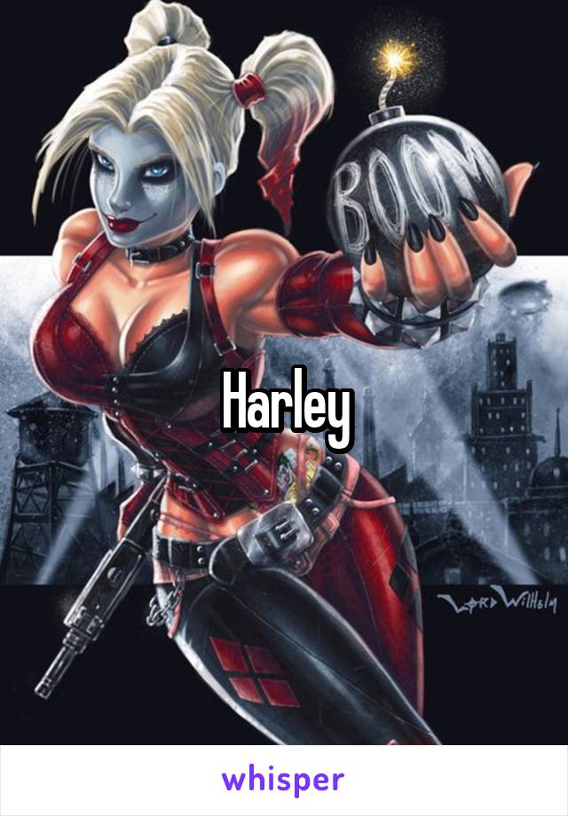 Harley