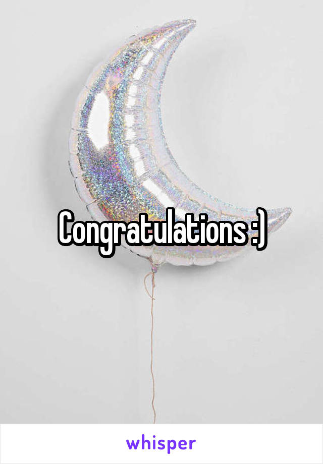 Congratulations :)