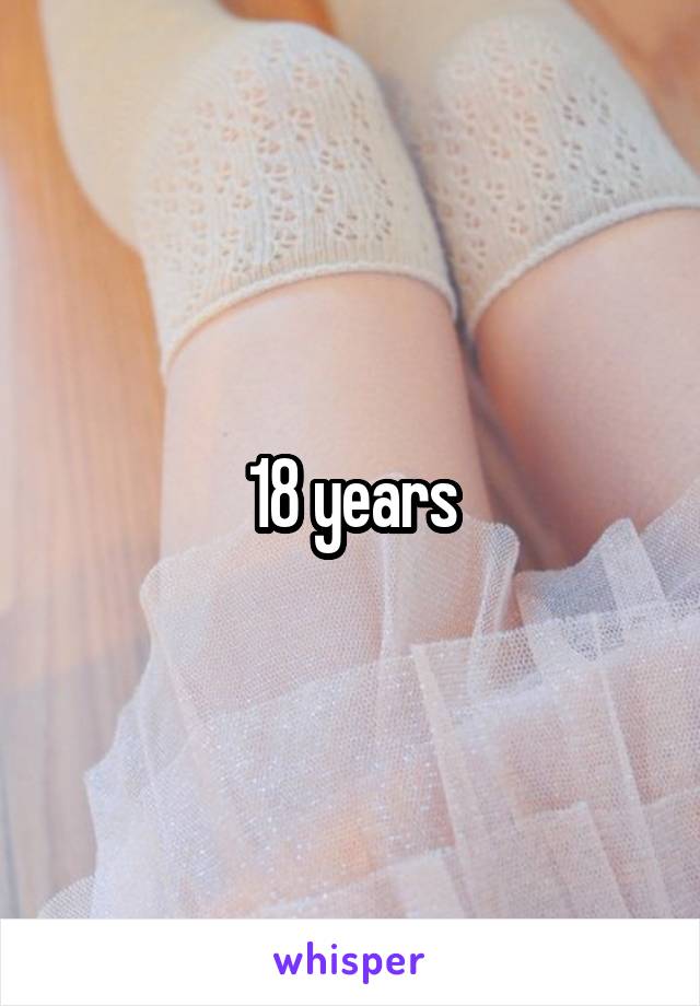 18 years