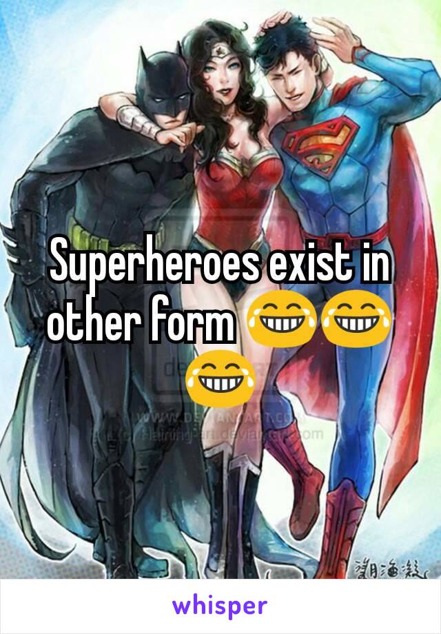 Superheroes exist in other form 😂😂😂