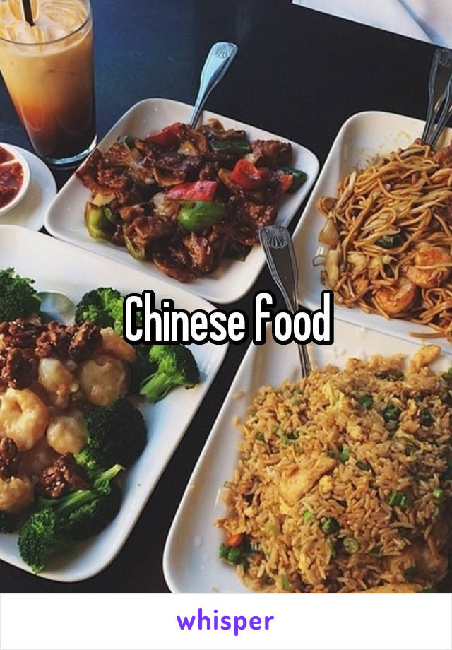 Chinese food