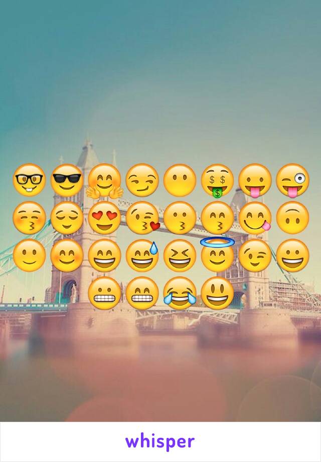 🤓😎🤗😏😶🤑😛😜😚😌😍😘😗😙😋🙃🙂😊😄😅😆😇😉😀😬😁😂😃