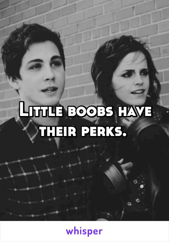 Little boobs have their perks. 